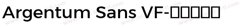 Argentum Sans VF字体转换